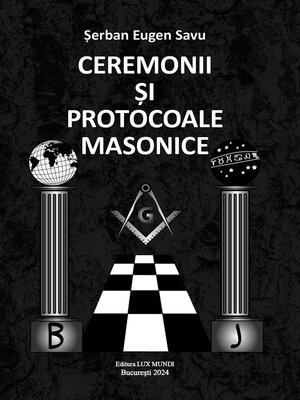 cover image of CEREMONII ŞI PROTOCOALE MASONICE
